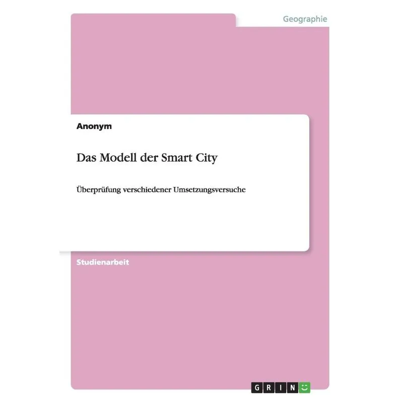 Das Modell der Smart City