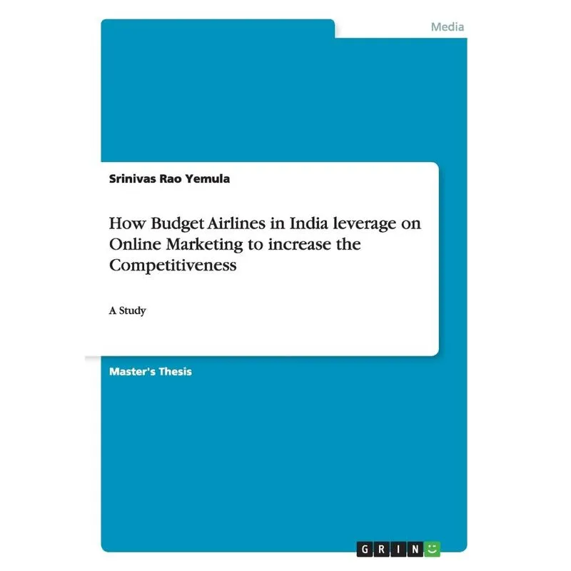 How Budget Airlines in India leverage on Online Marketing t