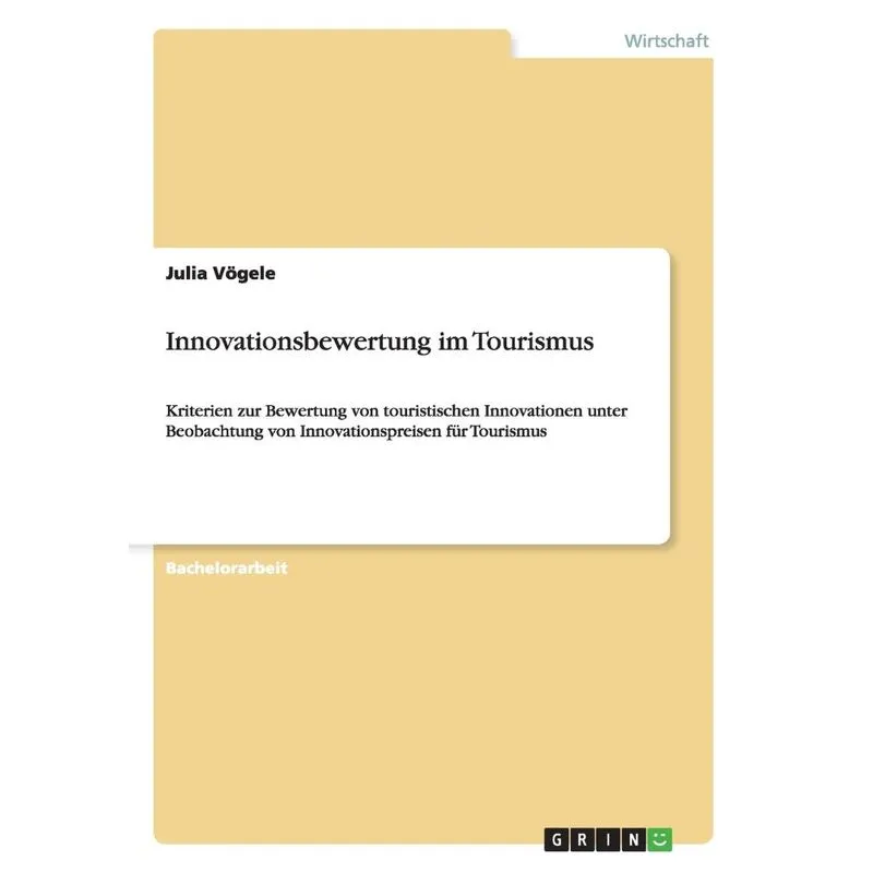 Innovationsbewertung im Tourismus