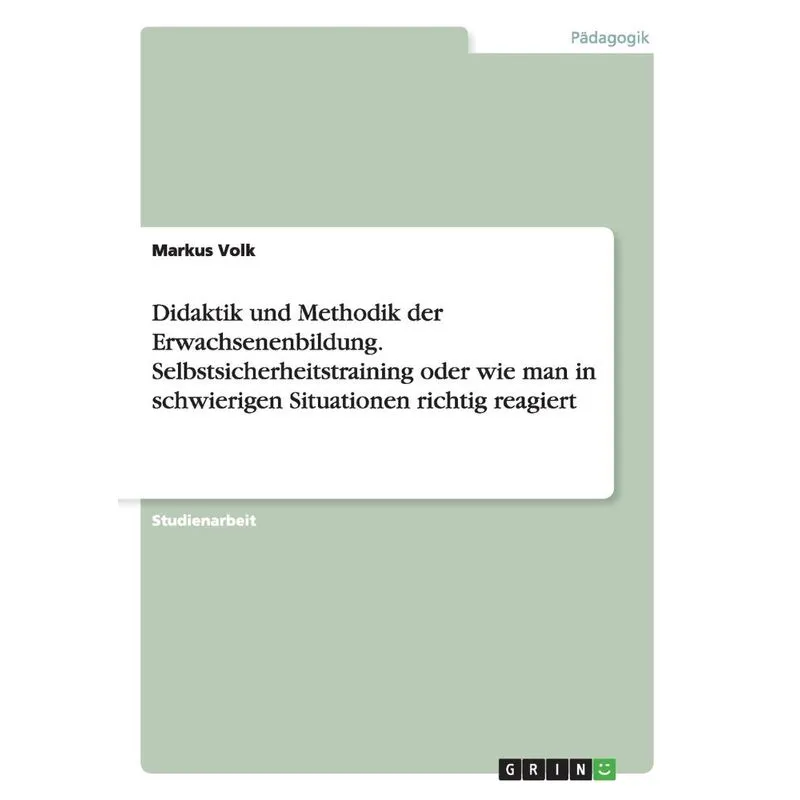 Didaktik und Methodik der Erwachsenenbildung. Selbstsicherh