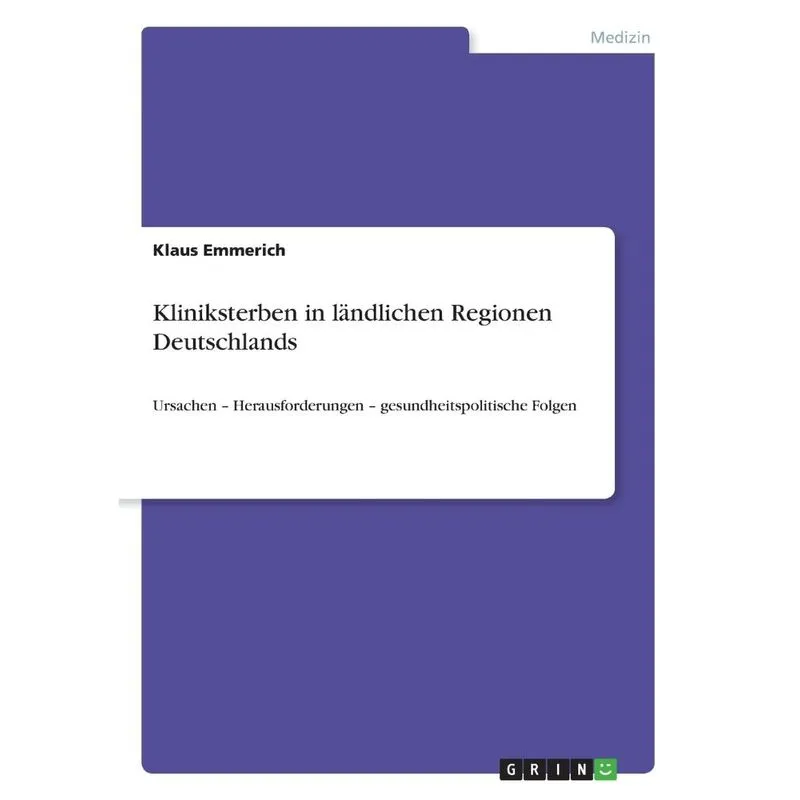 Kliniksterben in ländlichen Regionen Deutschlands