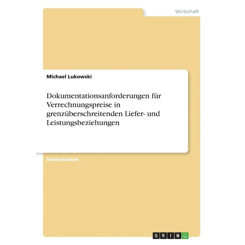 Dokumentationsanforderungen für Verrechnungspreise in grenz