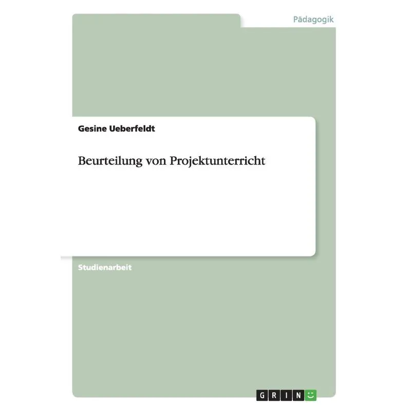 Beurteilung von Projektunterricht
