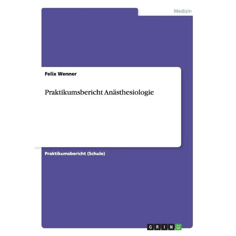 Praktikumsbericht Anästhesiologie