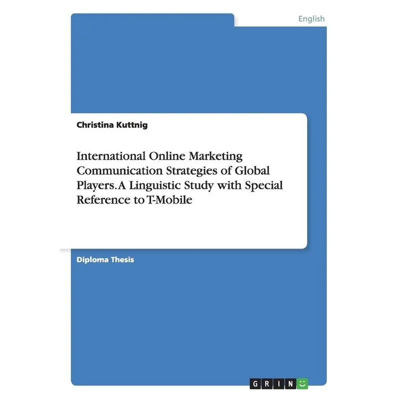 International Online Marketing Communication Strategies of