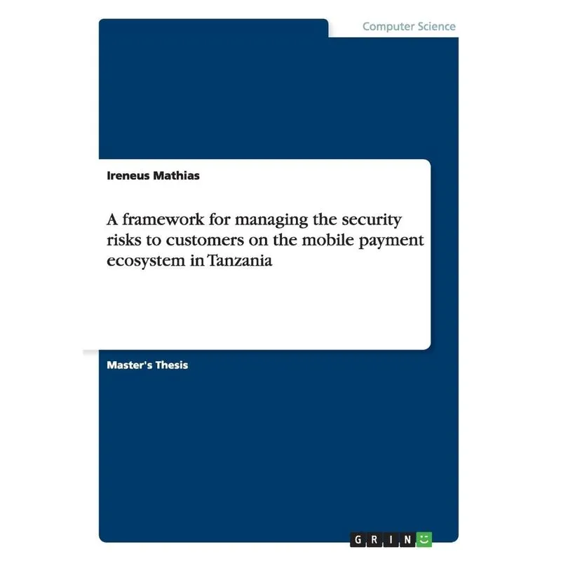 A framework for managing the security risks to customers on