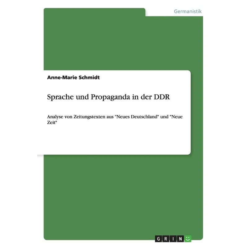 Sprache und Propaganda in der DDR
