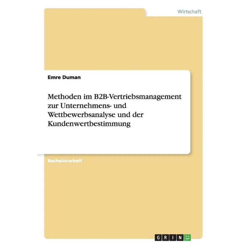 Methoden im B2B-Vertriebsmanagement zur Unternehmens- und W
