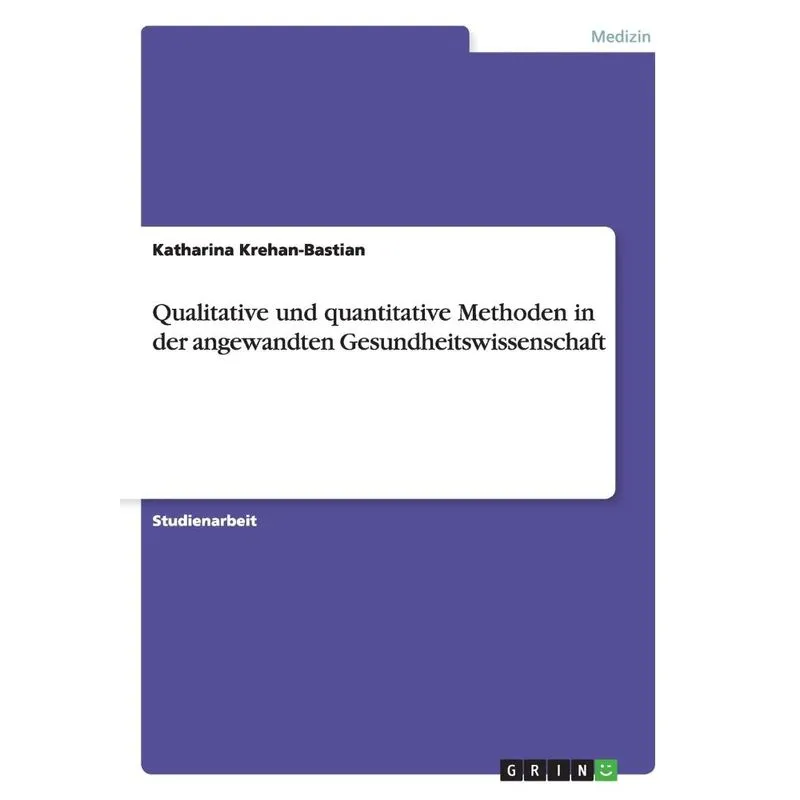 Qualitative und quantitative Methoden in der angewandten Ge