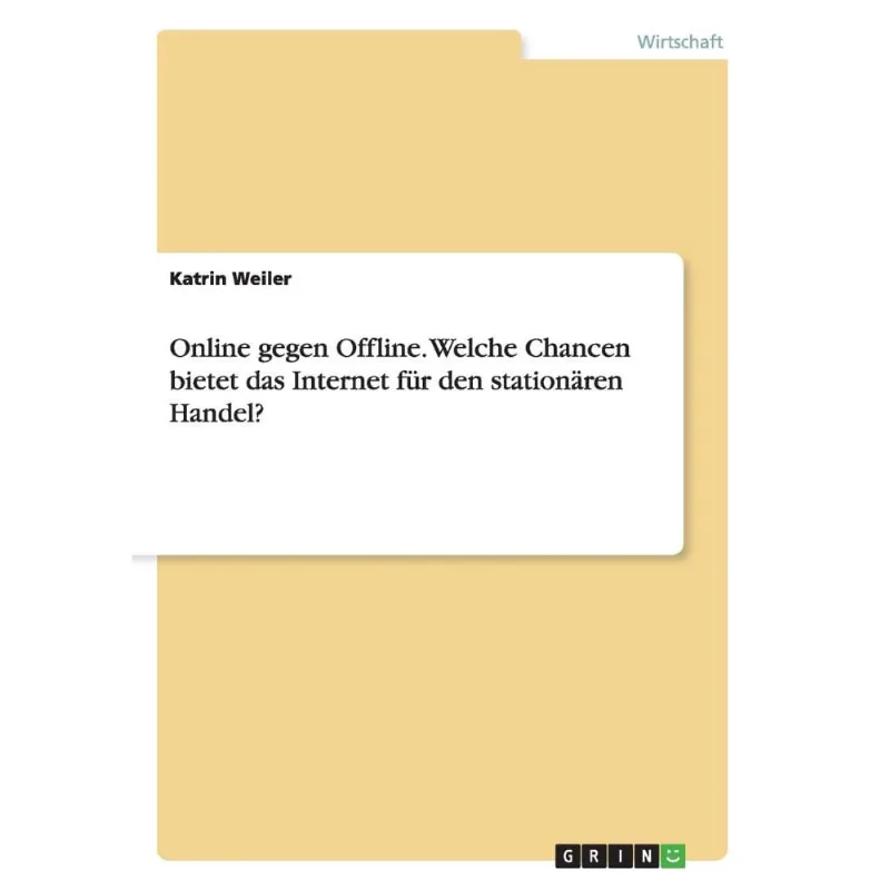 Online gegen Offline. Welche Chancen bietet das Internet für den stationren Handel?