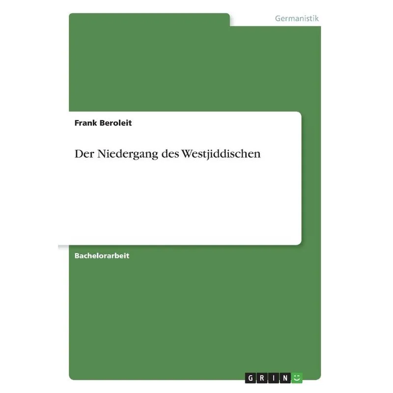 Der Niedergang des Westjiddischen