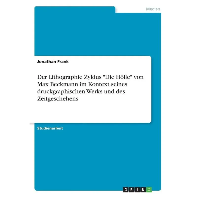 Der Lithographie Zyklus Die Hölle von Max Beckmann im Kon