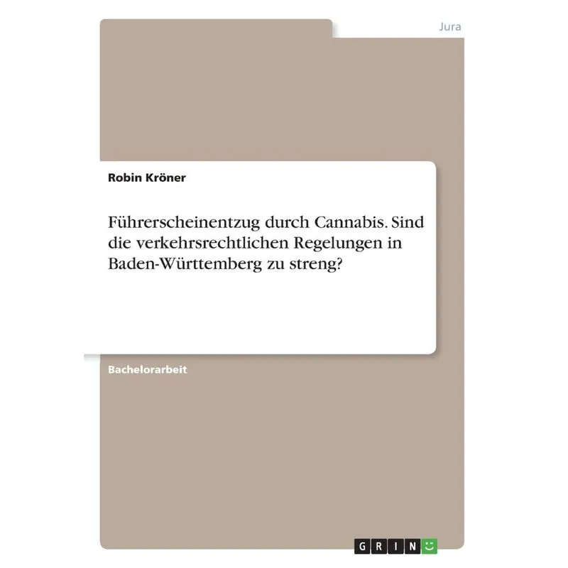 Führerscheinentzug durch Cannabis. Sind die verkehrsrechtli