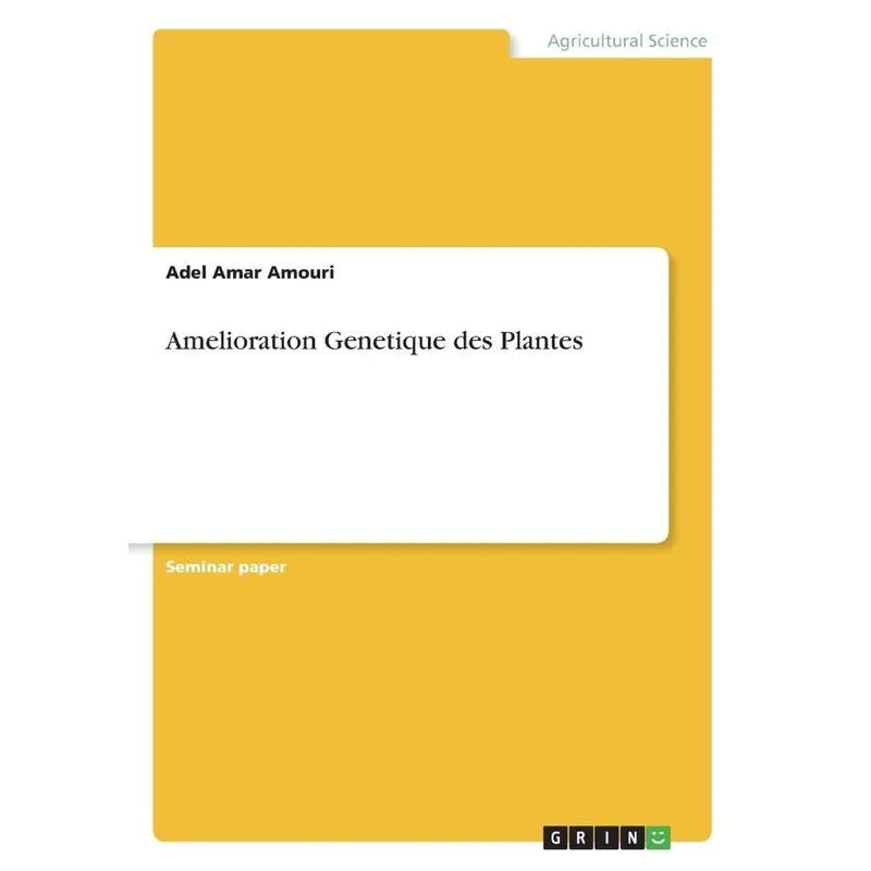 Amelioration Genetique des Plantes