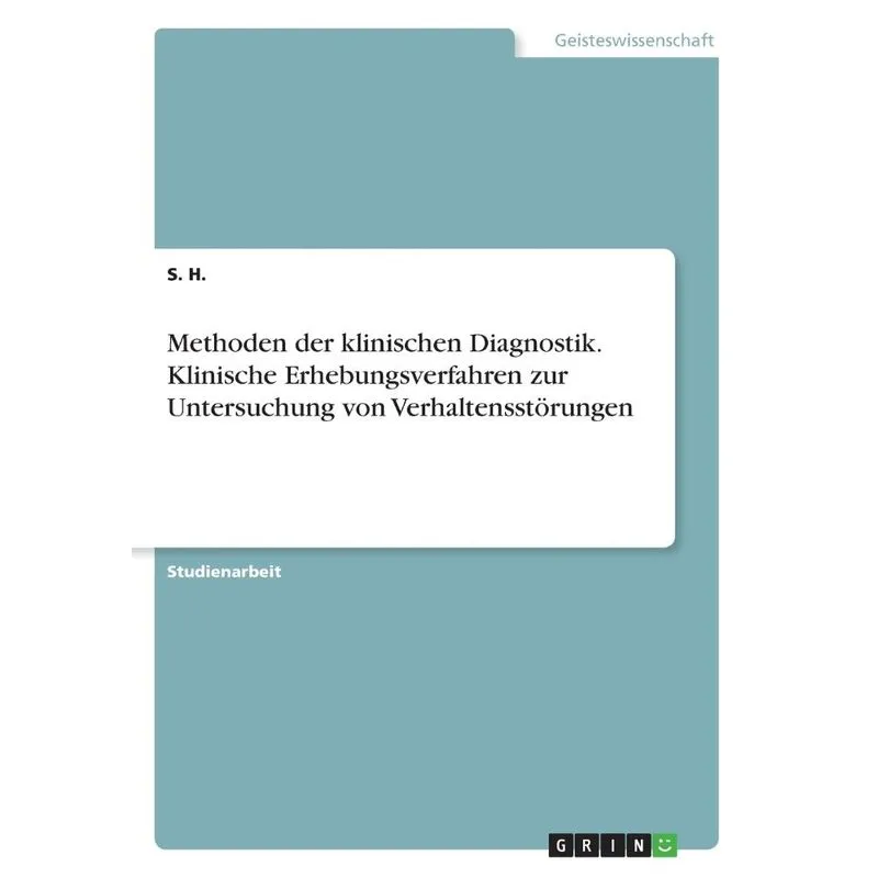 Methoden der klinischen Diagnostik. Klinische Erhebungsverf
