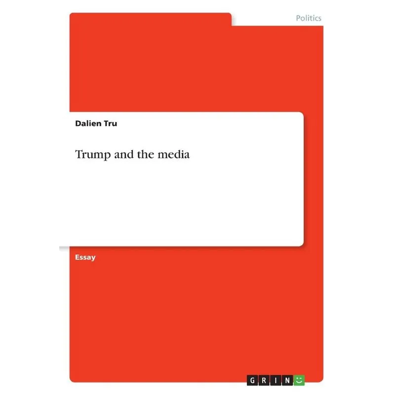 Trump and the media