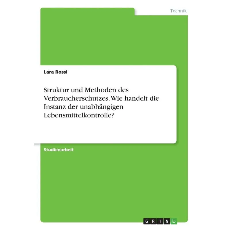 Struktur und Methoden des Verbraucherschutzes. Wie handelt