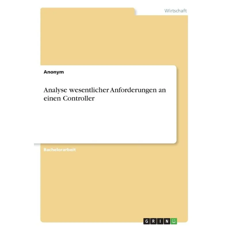 Analyse wesentlicher Anforderungen an einen Controller