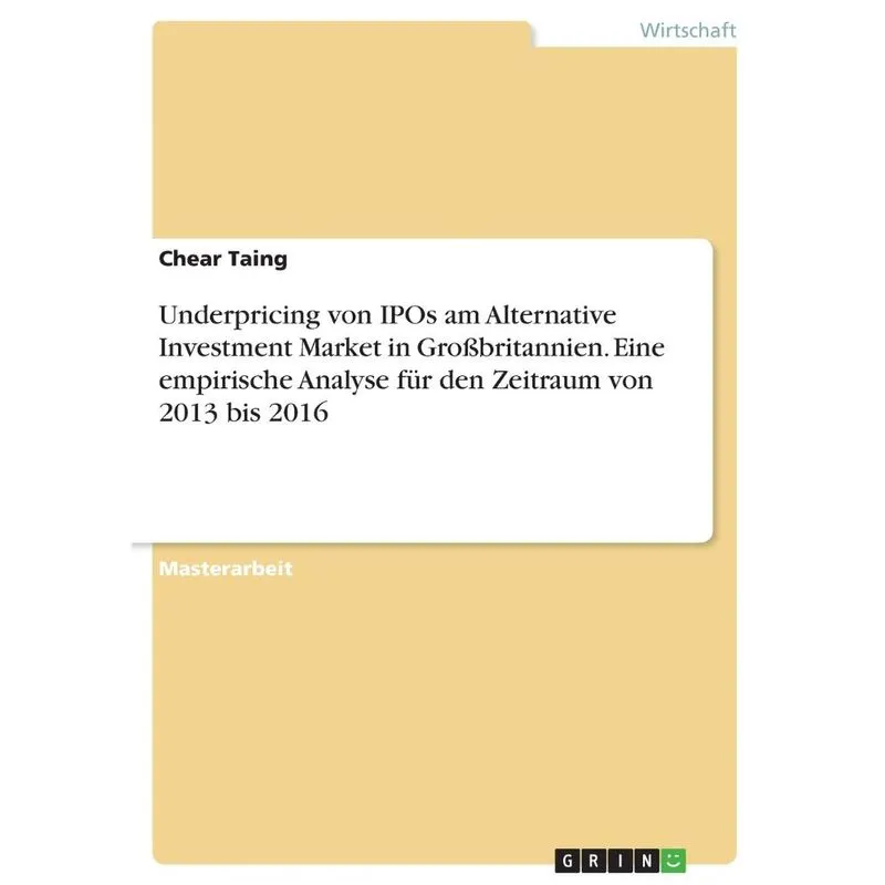 Underpricing von IPOs am Alternative Investment Market in G