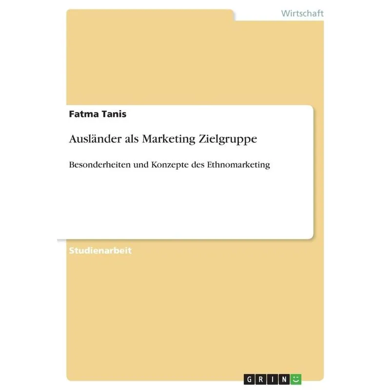Ausländer als Marketing Zielgruppe
