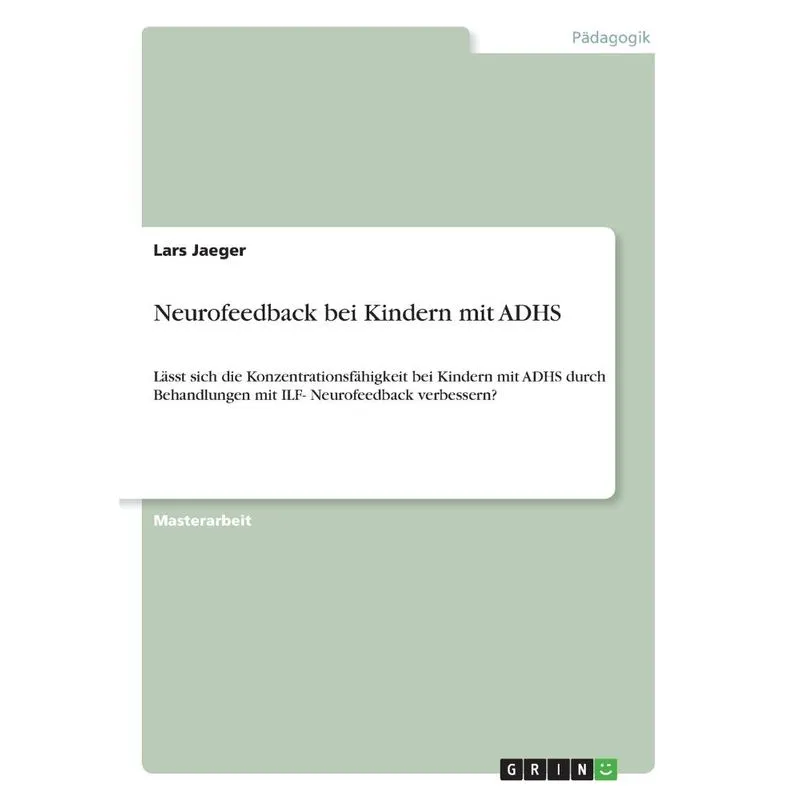 Neurofeedback bei Kindern mit ADHS