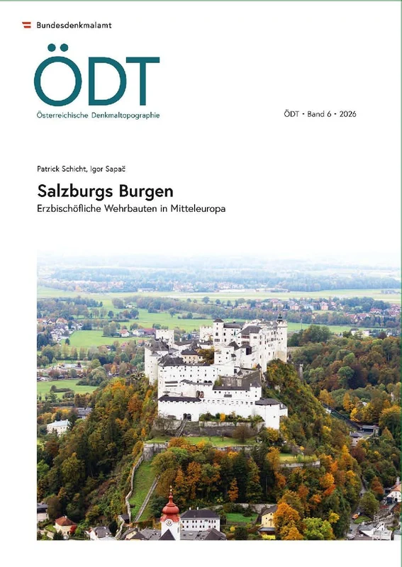 Österreichische Denkmaltopographie, Band 6 (2026)