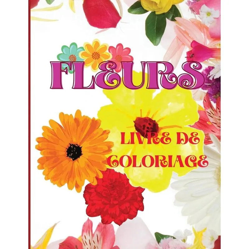 FLEURS LIVRE DE COLORIAGE
