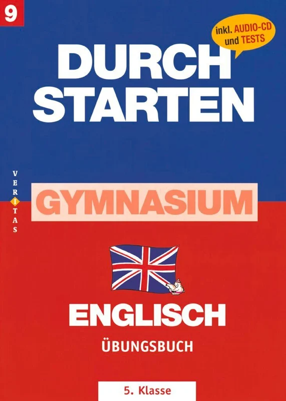 Durchstarten - Zur AHS-Matura Englisch 9. Schulstufe/5. Klasse. Übungsbuch
