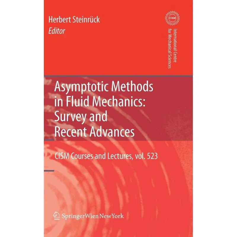 Asymptotic Methods in Fluid Mechanics