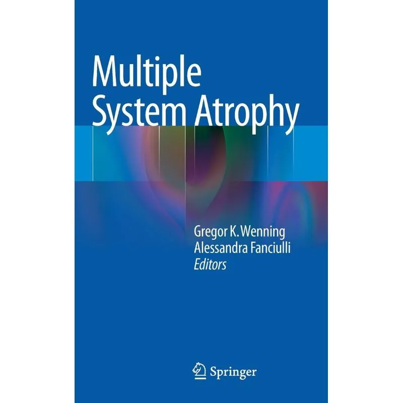Multiple System Atrophy
