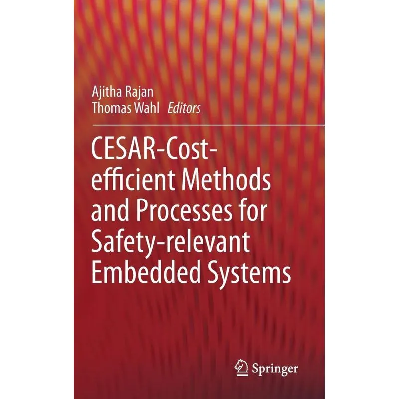 CESAR - Cost-efficient Methods and Processes for Safety-rel