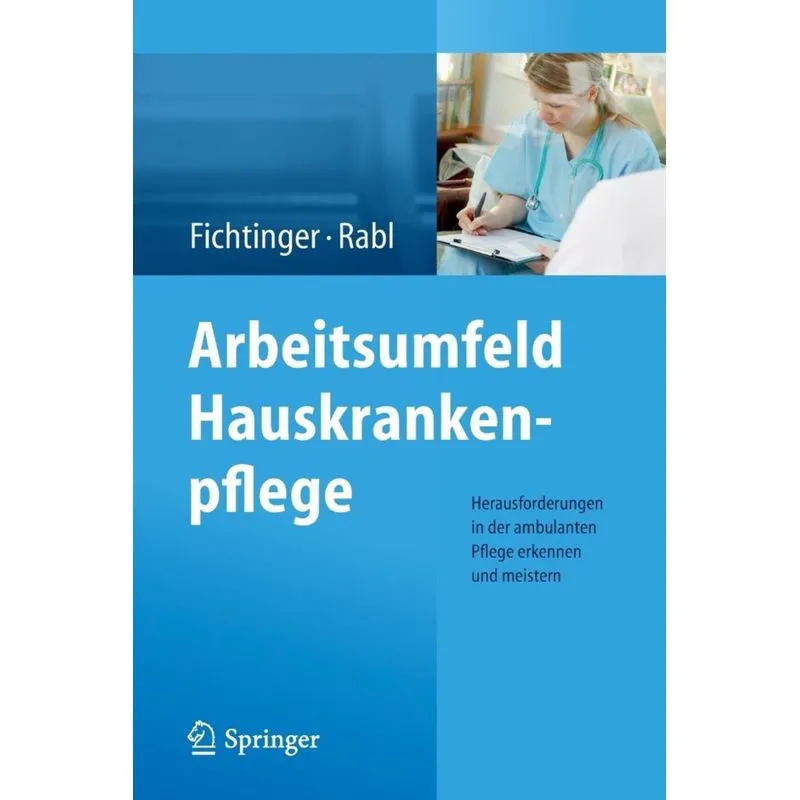 Arbeitsumfeld Hauskrankenpflege