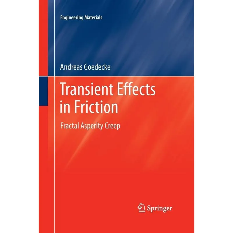 Transient Effects in Friction