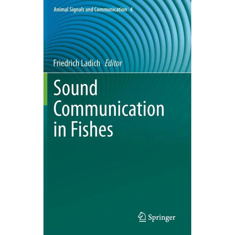 Sound Communication in Fishes
