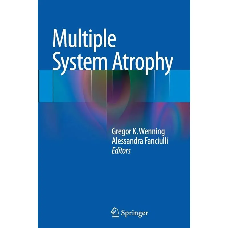 Multiple System Atrophy