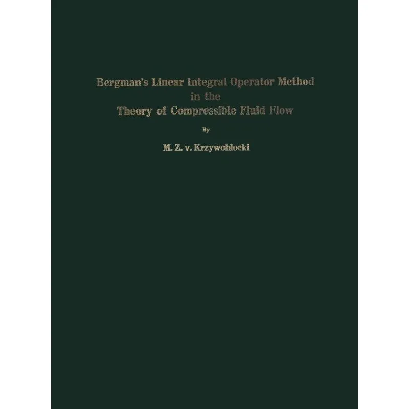 Bergmans Linear Integral Operator Method in the Theory of