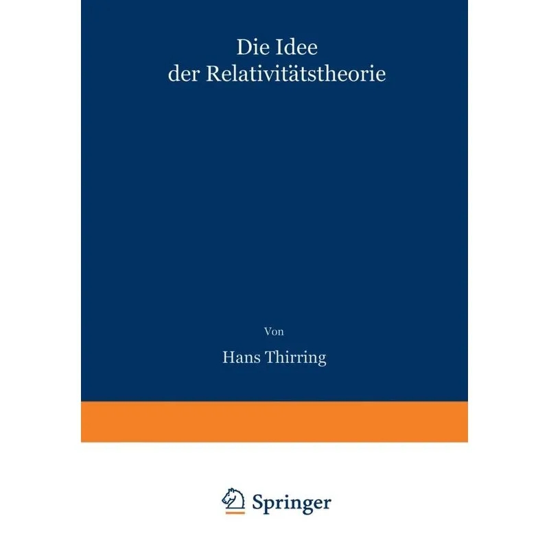 Die Idee der Relativitätstheorie