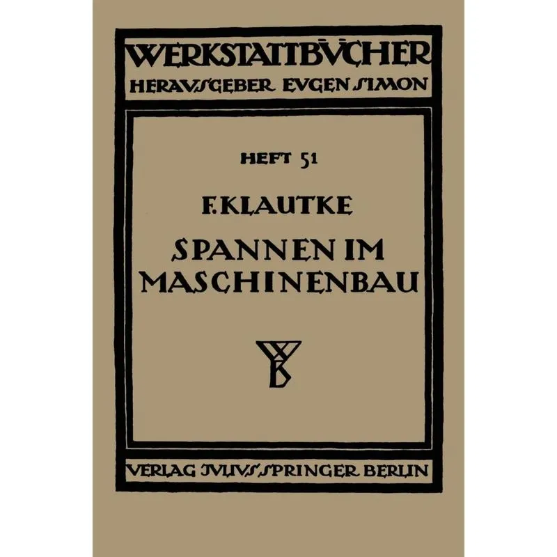 Spannen im Maschinenbau