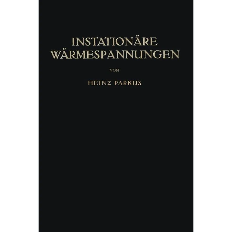 Instationäre Wärmespannungen