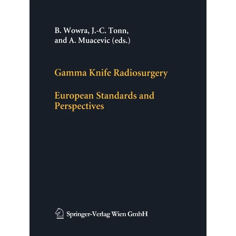 Gamma Knife Radiosurgery