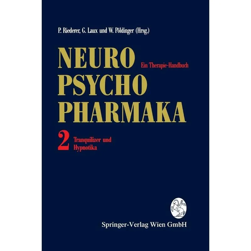 Neuro-Psychopharmaka Ein Therapie-Handbuch
