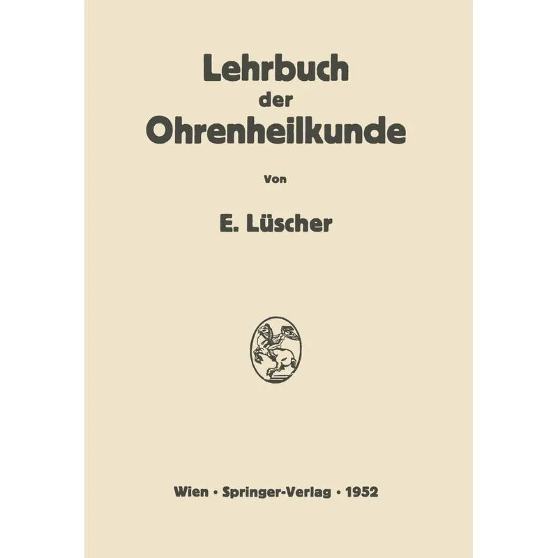 Lehrbuch Der Ohrenheilkunde