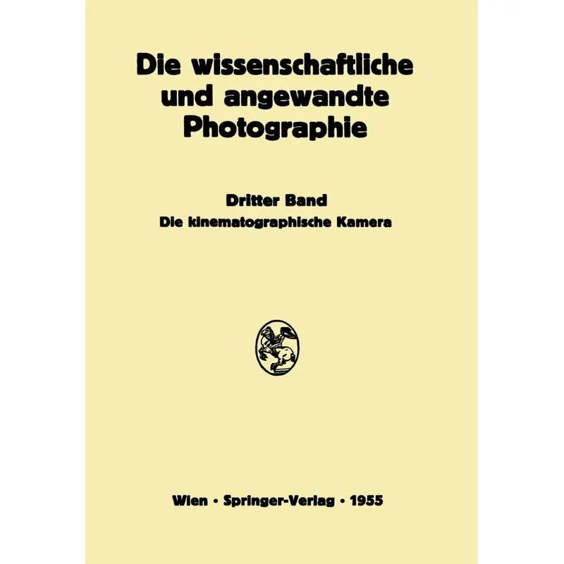 Die Kinematographische Kamera