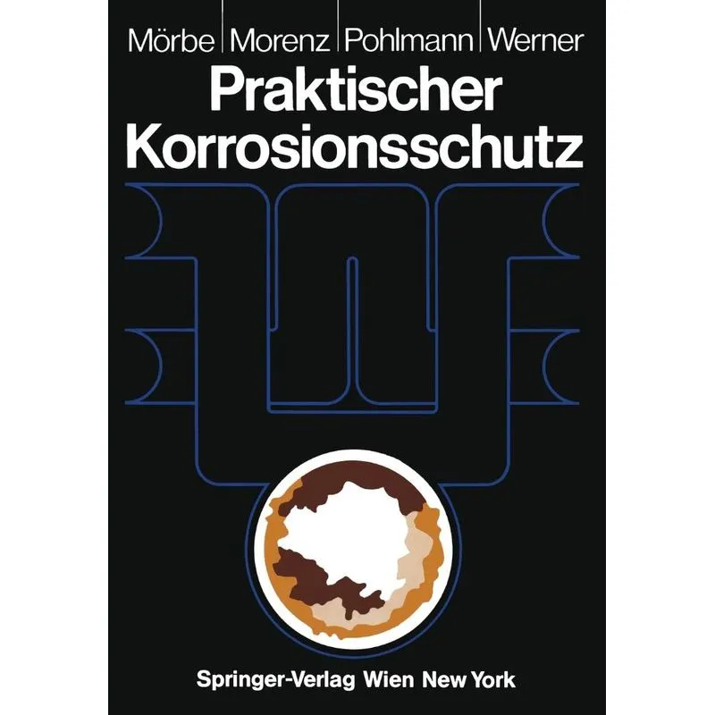 Praktischer Korrosionsschutz