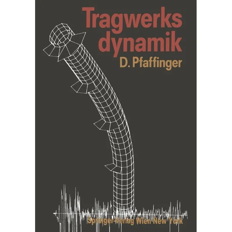 Tragwerksdynamik