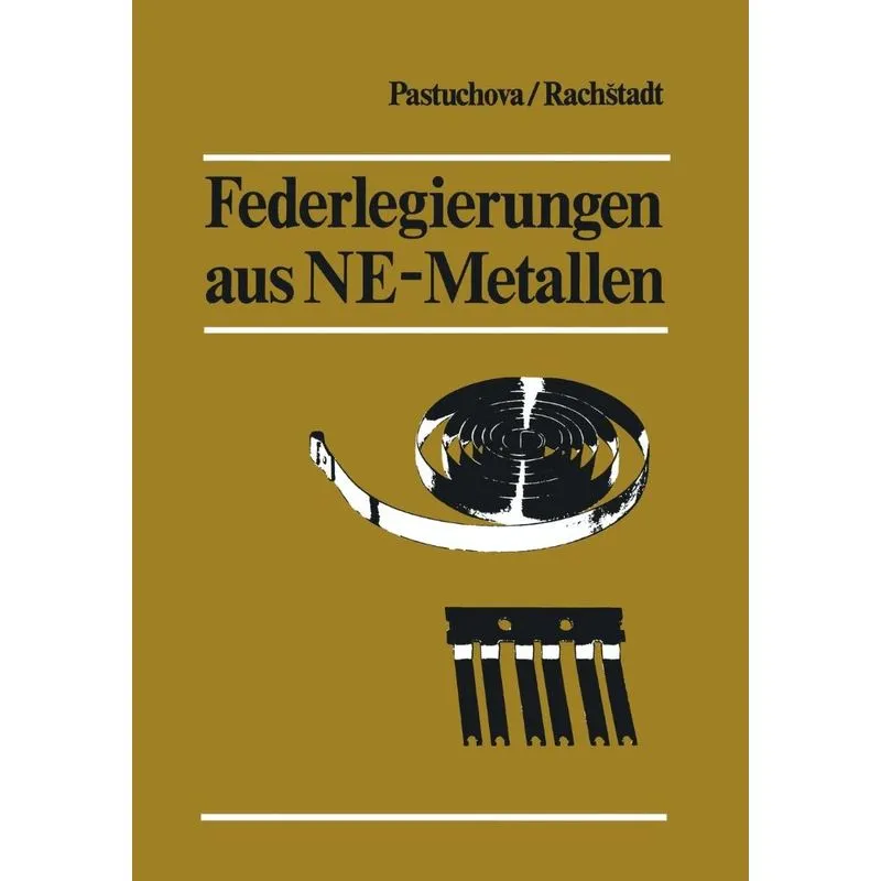 Federlegierungen aus NE-Metallen