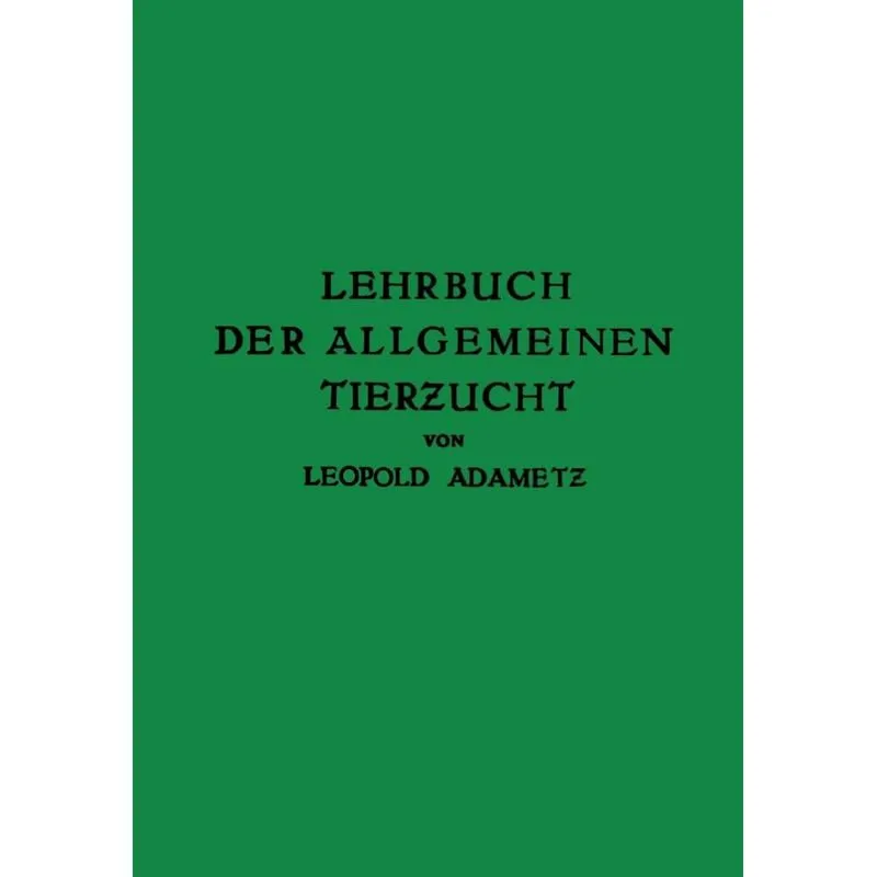 Lehrbuch der Allgemeinen Tierzucht