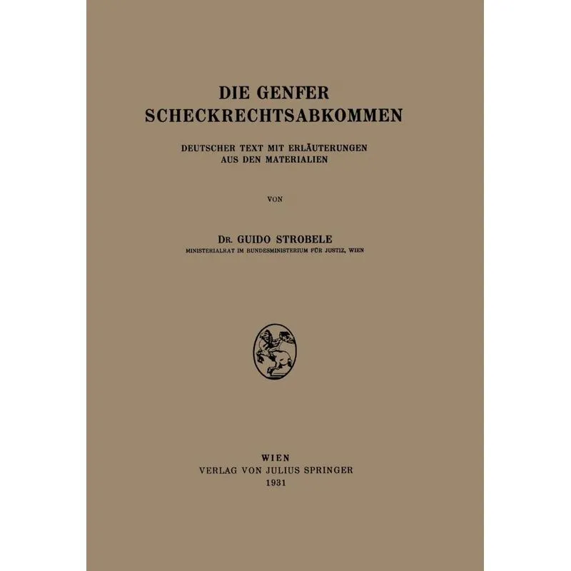 Die Genfer Scheckrechtsabkommen