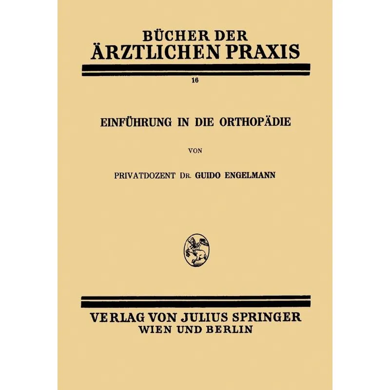 Einführung in die Orthopädie