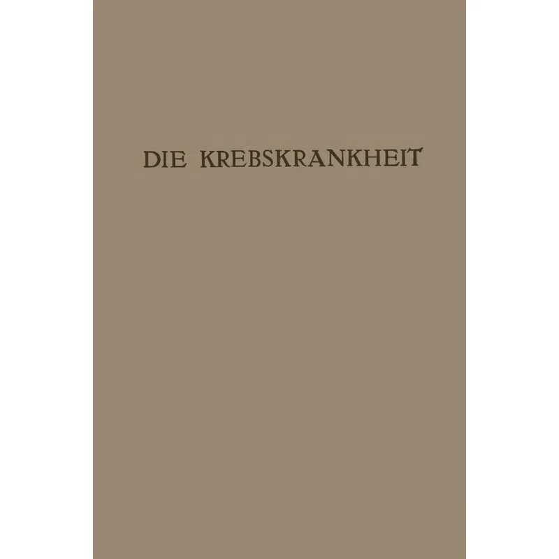 Die Krebskrankheit